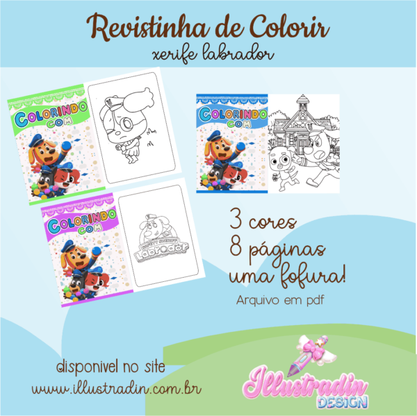 REVISTINHA DE COLORIR - XERIFE LABRADOR